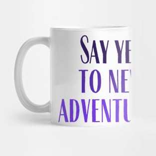 New Adventures Mug